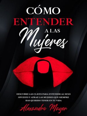 cover image of Cómo Entender a las Mujeres